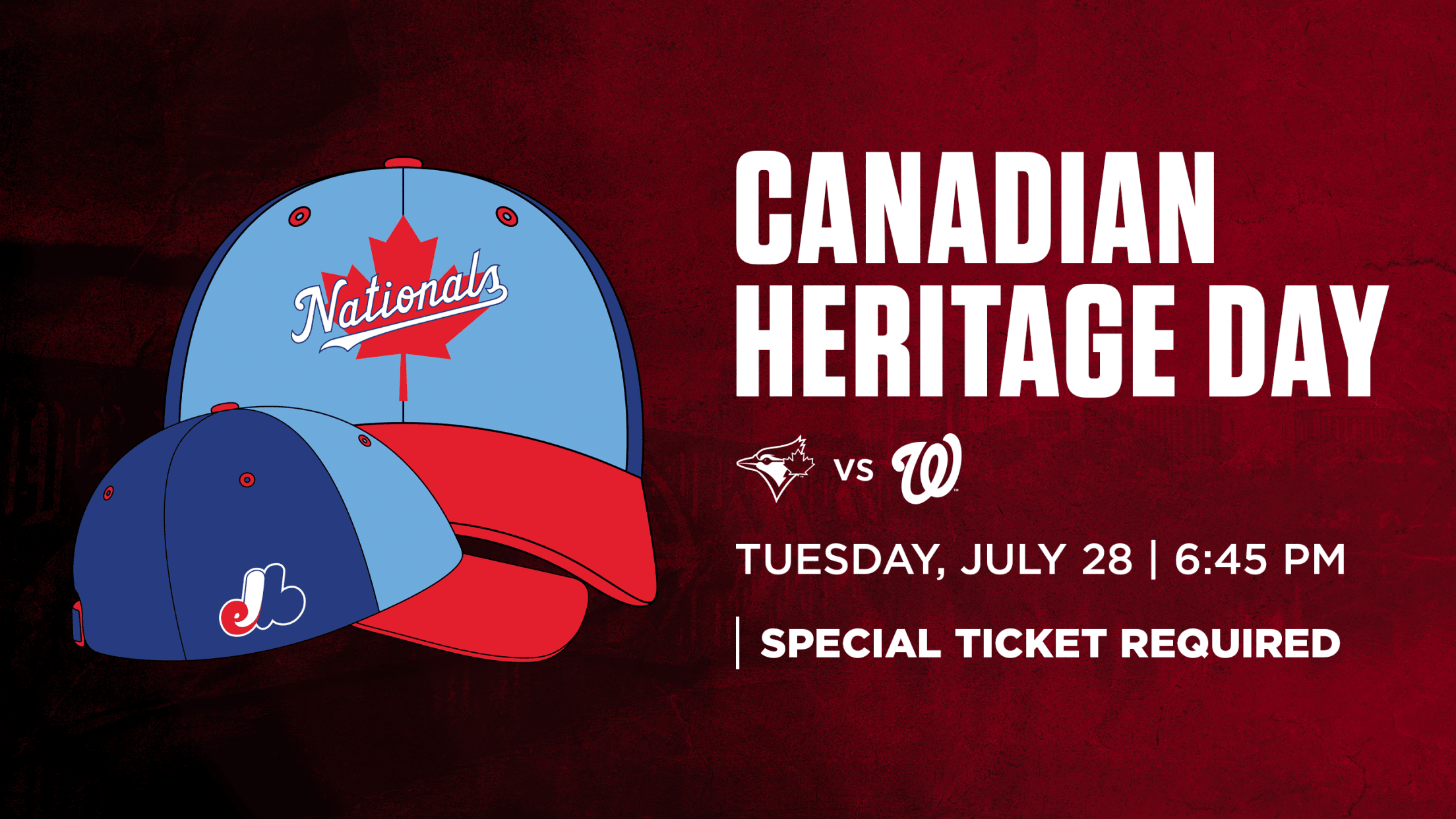 Canadian Heritage Day: Tuesday, July 28 vs. Toronto Blue Jays