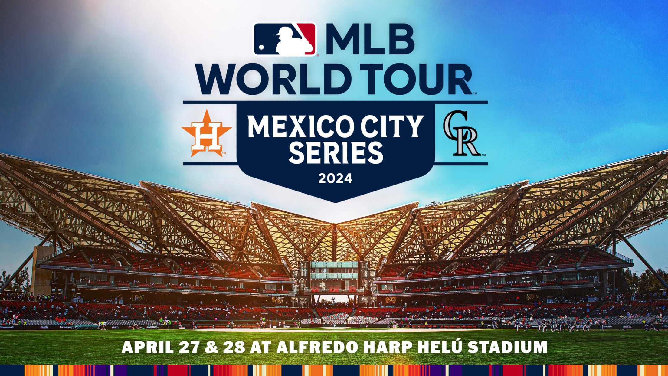 MLB World Tour: Mexico City Series 2024, Colorado Rockies vs. Houston Astros, April 27 - 28, 2024 at Alfredo Harp Helú Stadium