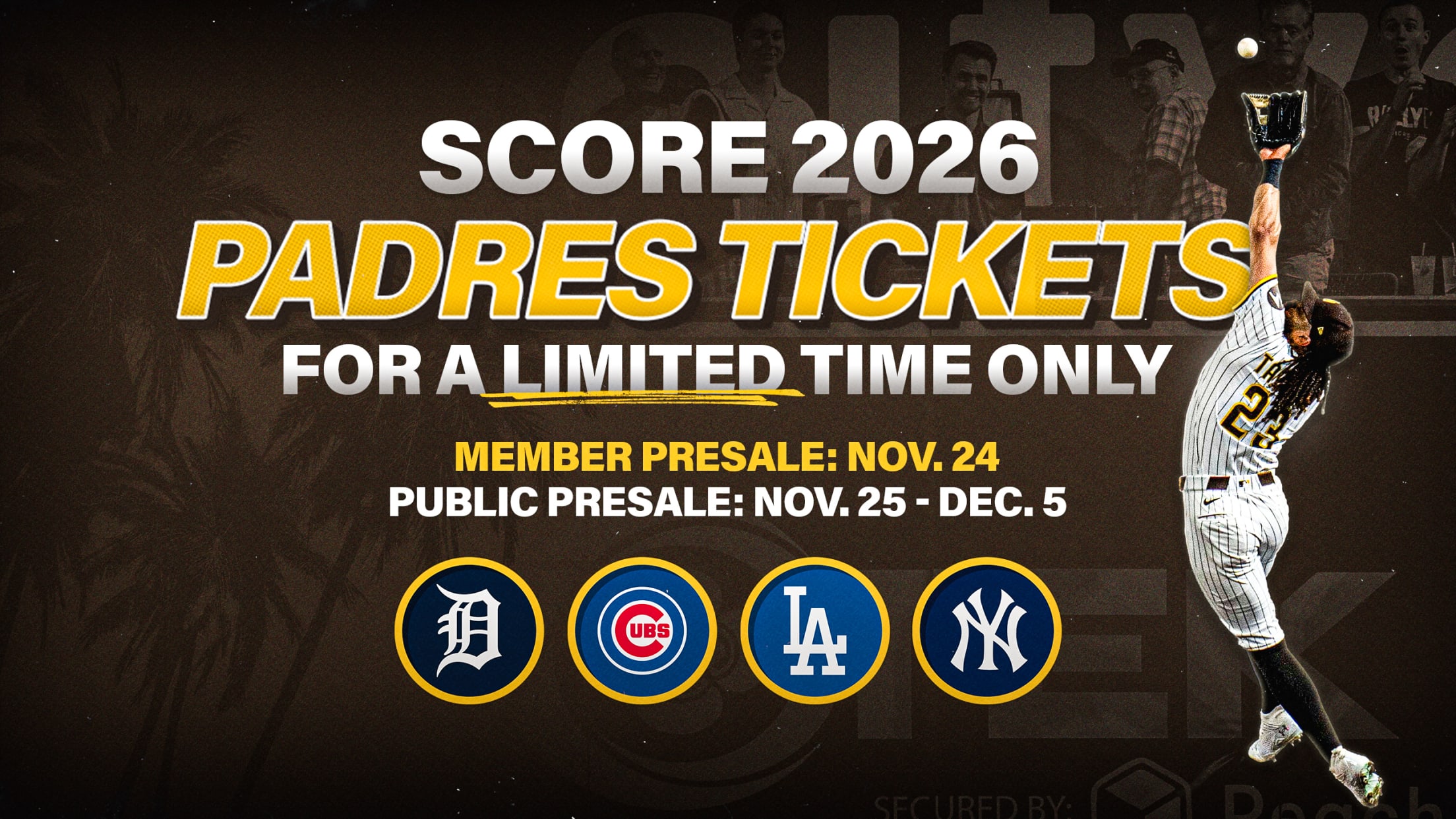 Score 2026 Padres Tickets for a limited time only