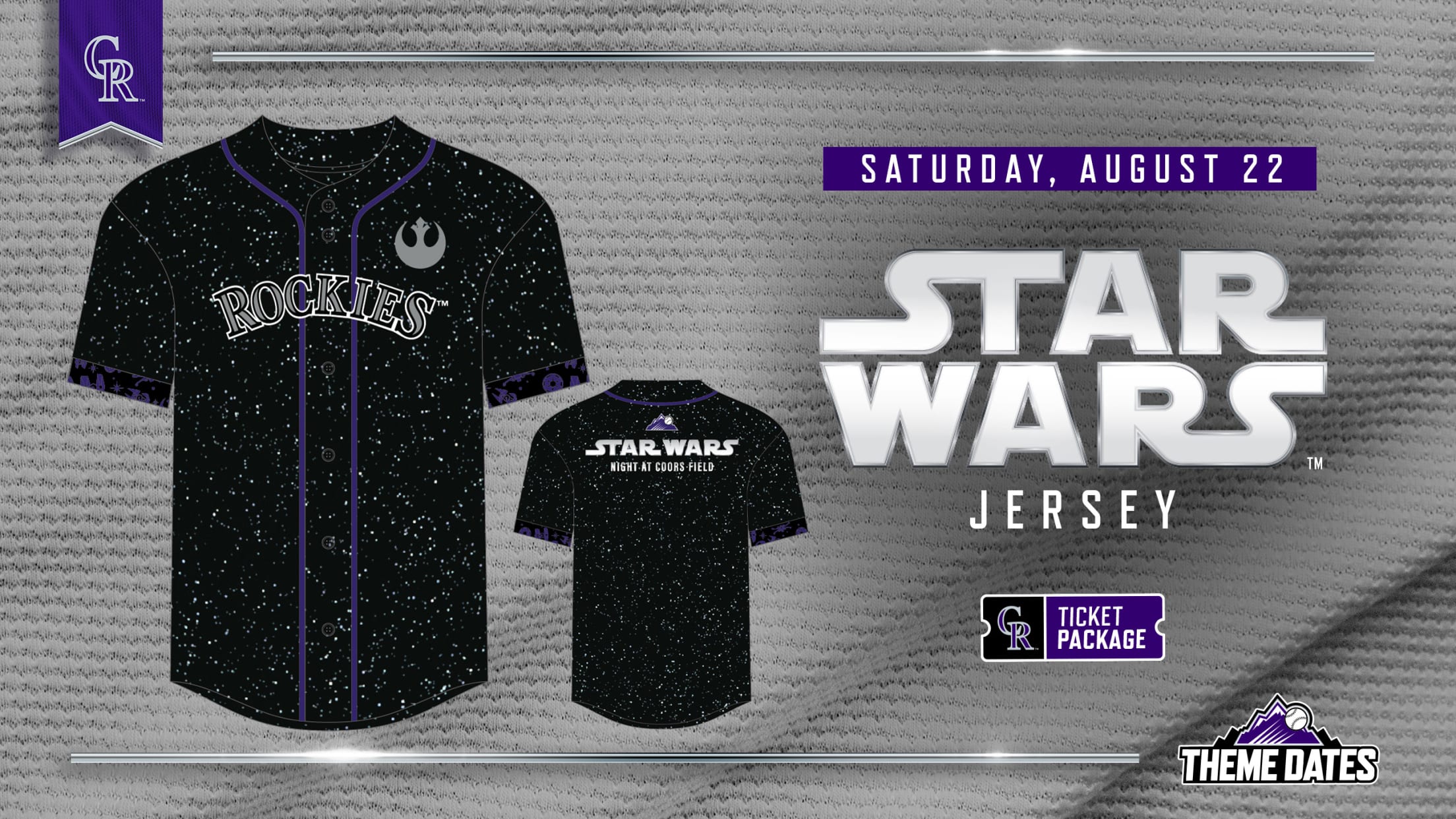 Purchase the STAR WARS TM ticket package on Saturday, August 22 to receive a limited-edition jersey