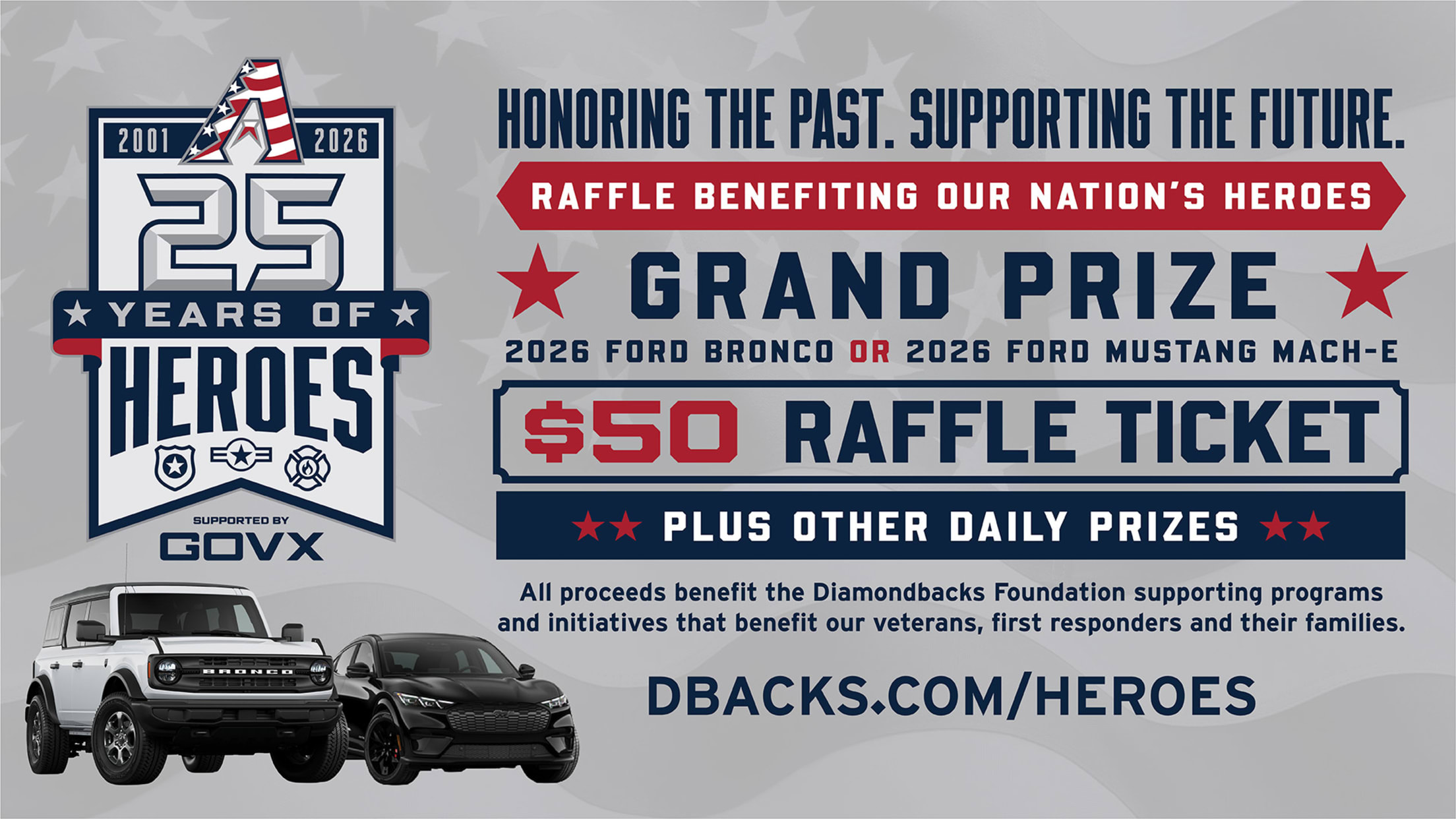 Raffle benefiting our nation's heroes. Grand Prize 2026 Ford Bronco or 2026 Ford Mustang Mach-E. $50 Raffle Ticket.