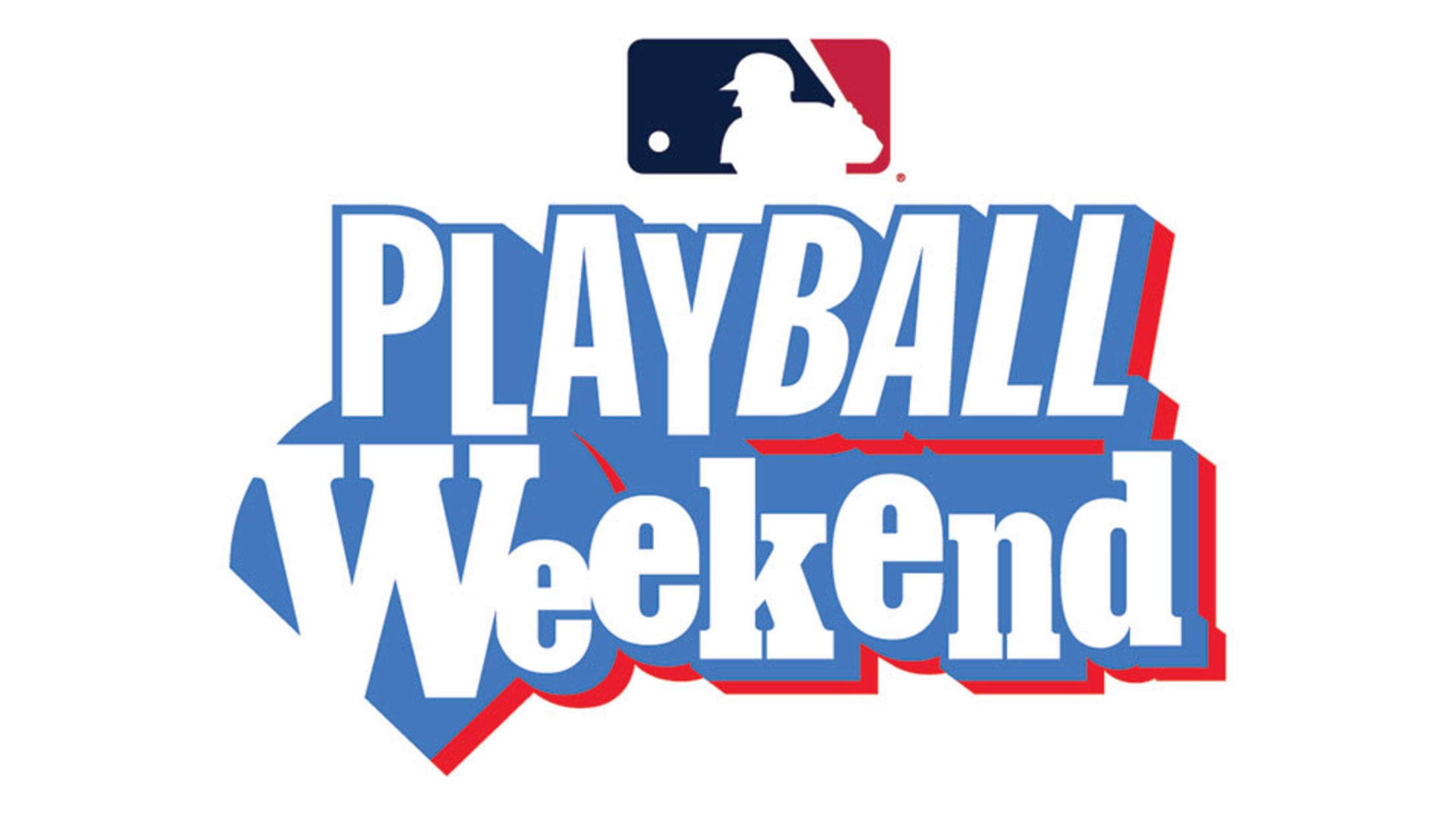 MLB Play Ball Weekend