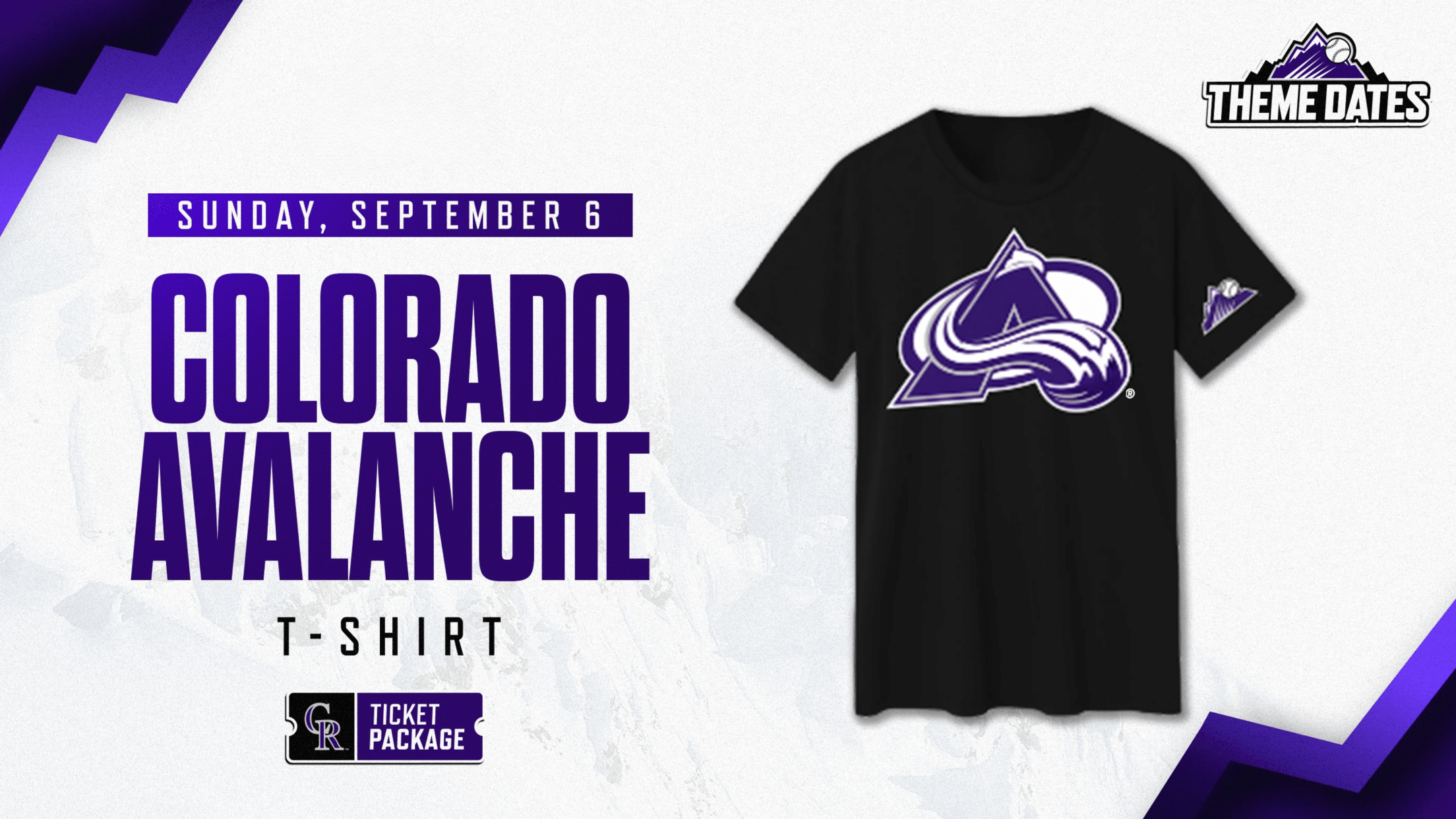 Purchase the Colorado Avalanche ticket package on Sunday, September 6, to receive limited-edition Colorado Avalanche-themed Rockies t-shirt