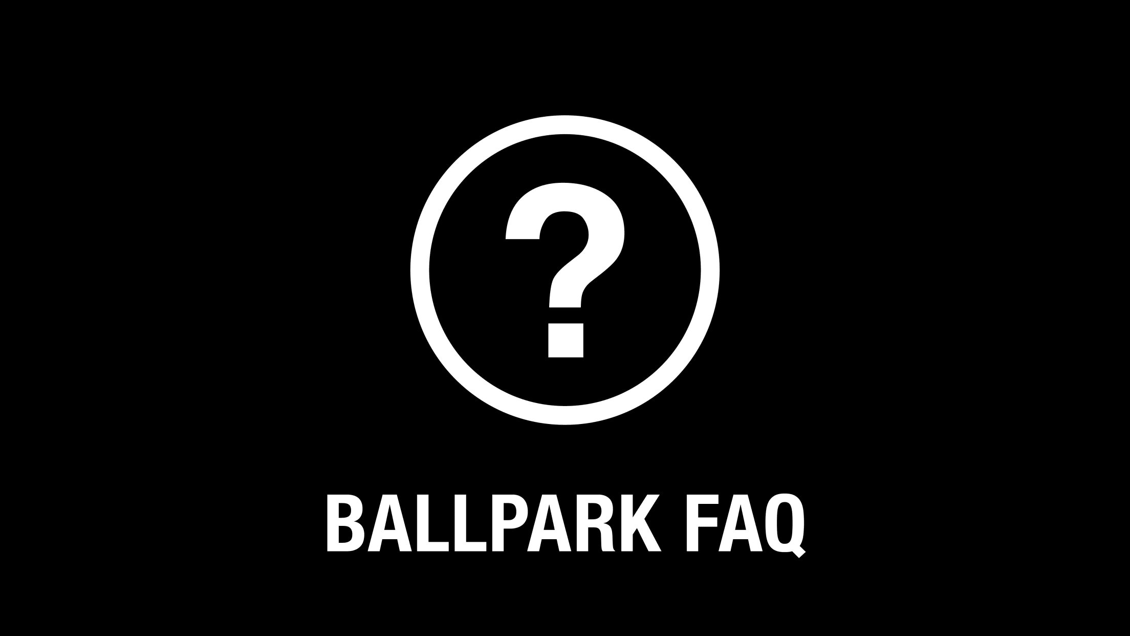 Ballpark Guide