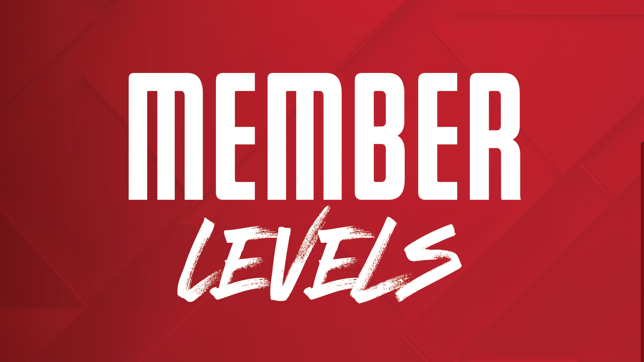 Member Levels