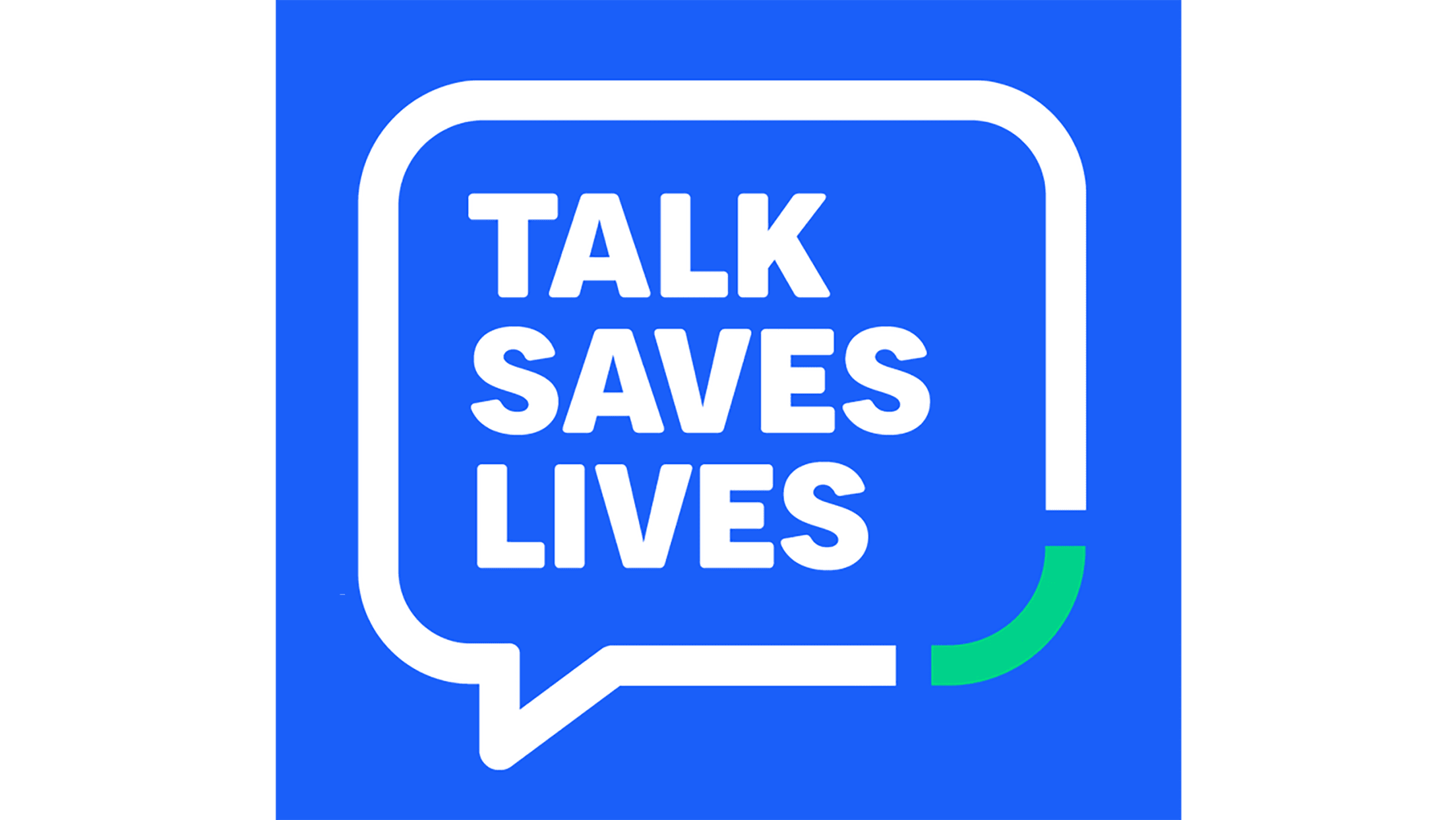 Talk Saves Lives