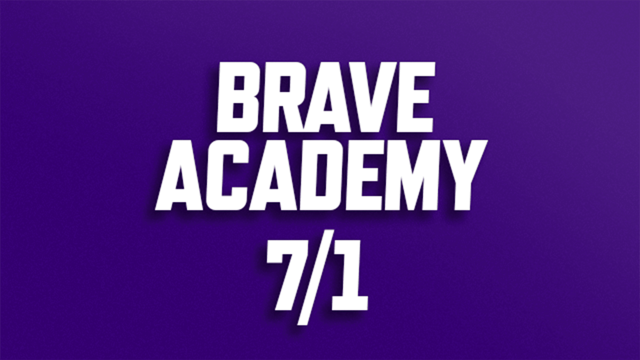 Purchase National Anthem tickets for BRAVE Academy on July 1, 2026