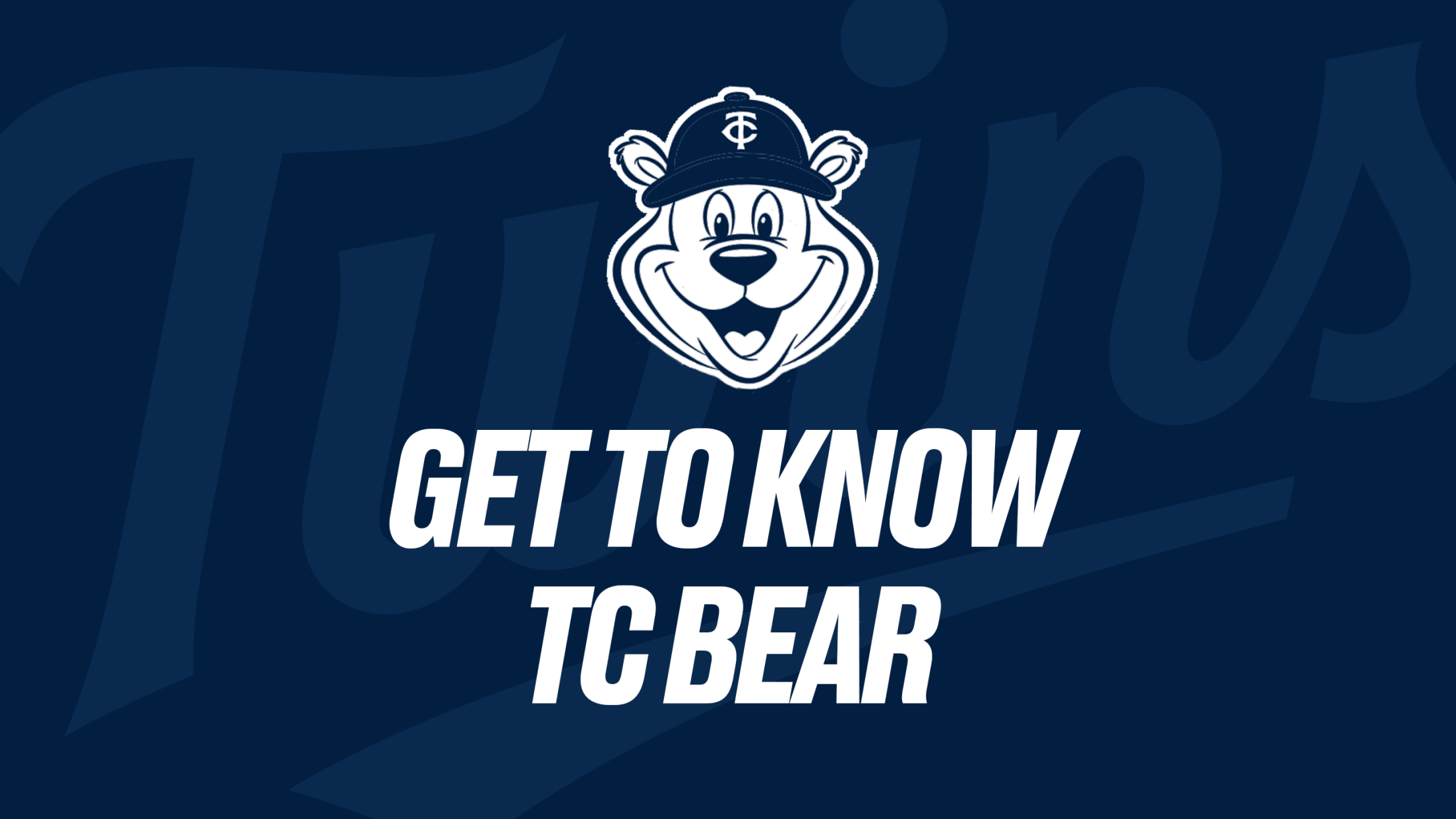Get to Know TC Bear
