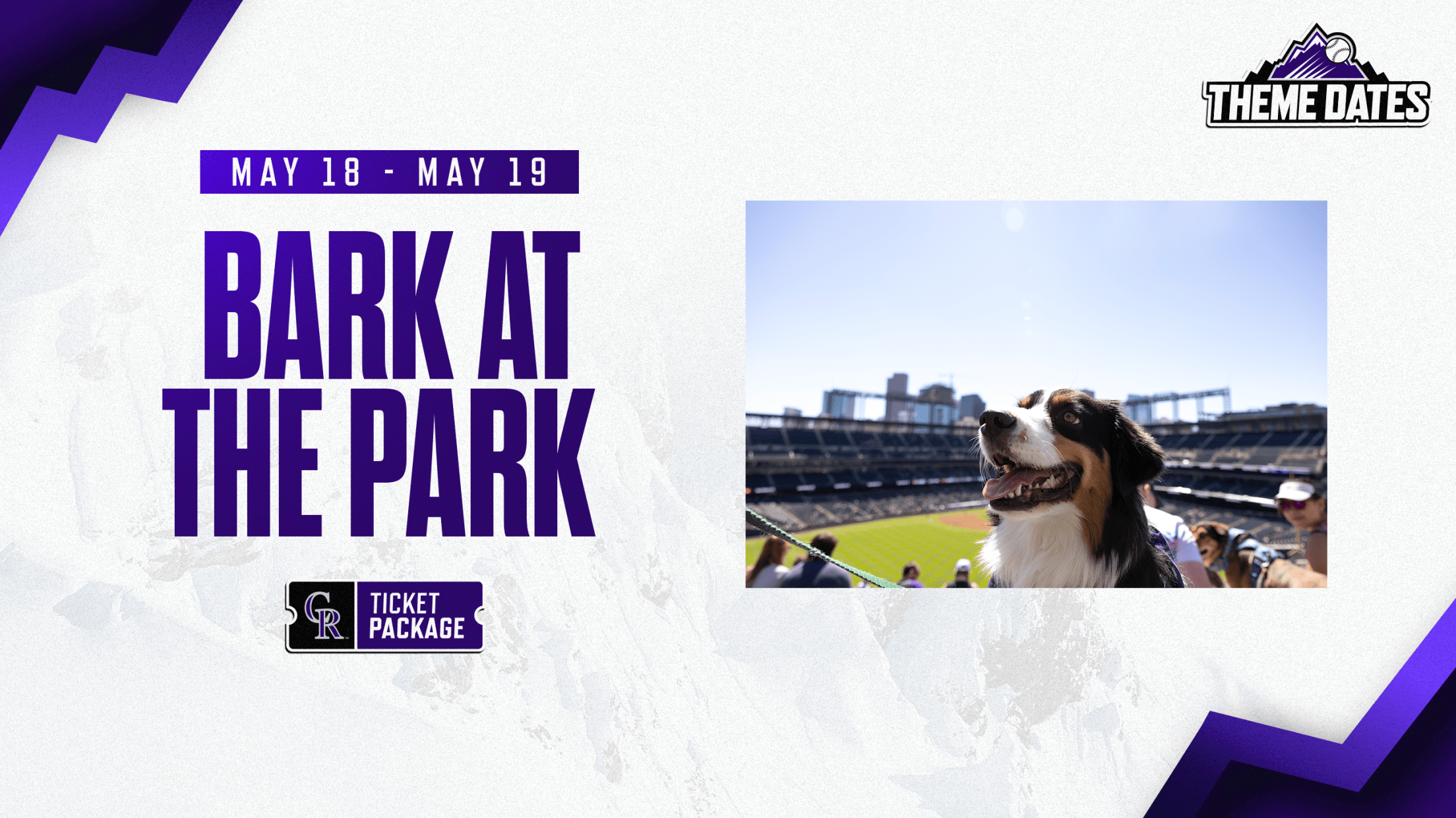 Purchase Bark at the Park ticket package on Monday, May 18 and Tuesday, May 19 to enjoy a day at the park with your furry friend