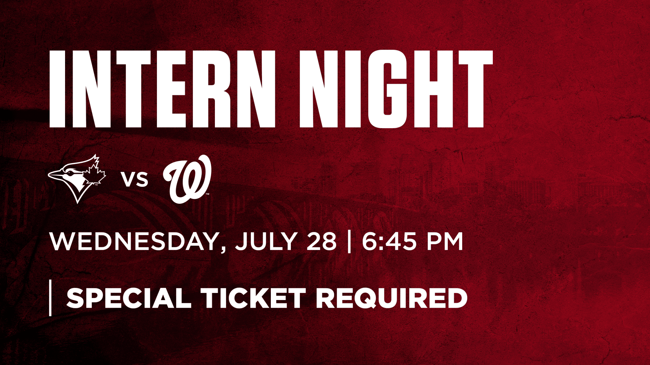 Intern Day: Tuesday, July 28 vs. Toronto Blue Jays