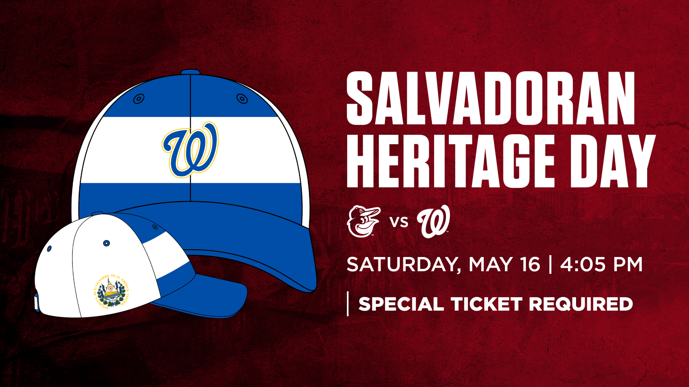 Salvadoran Heritage Day: Saturday, May 16 vs. Baltimore Orioles