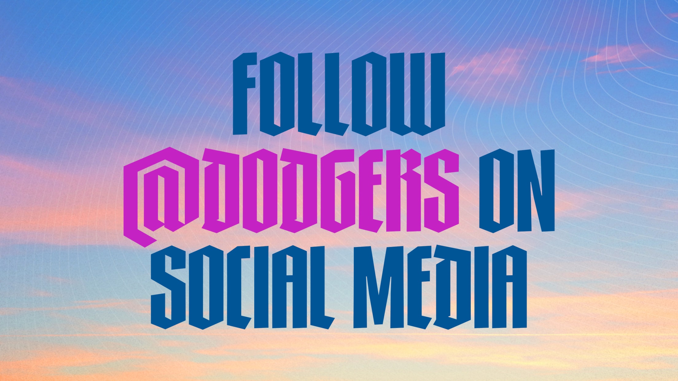 Follow the Dodgers on social media
