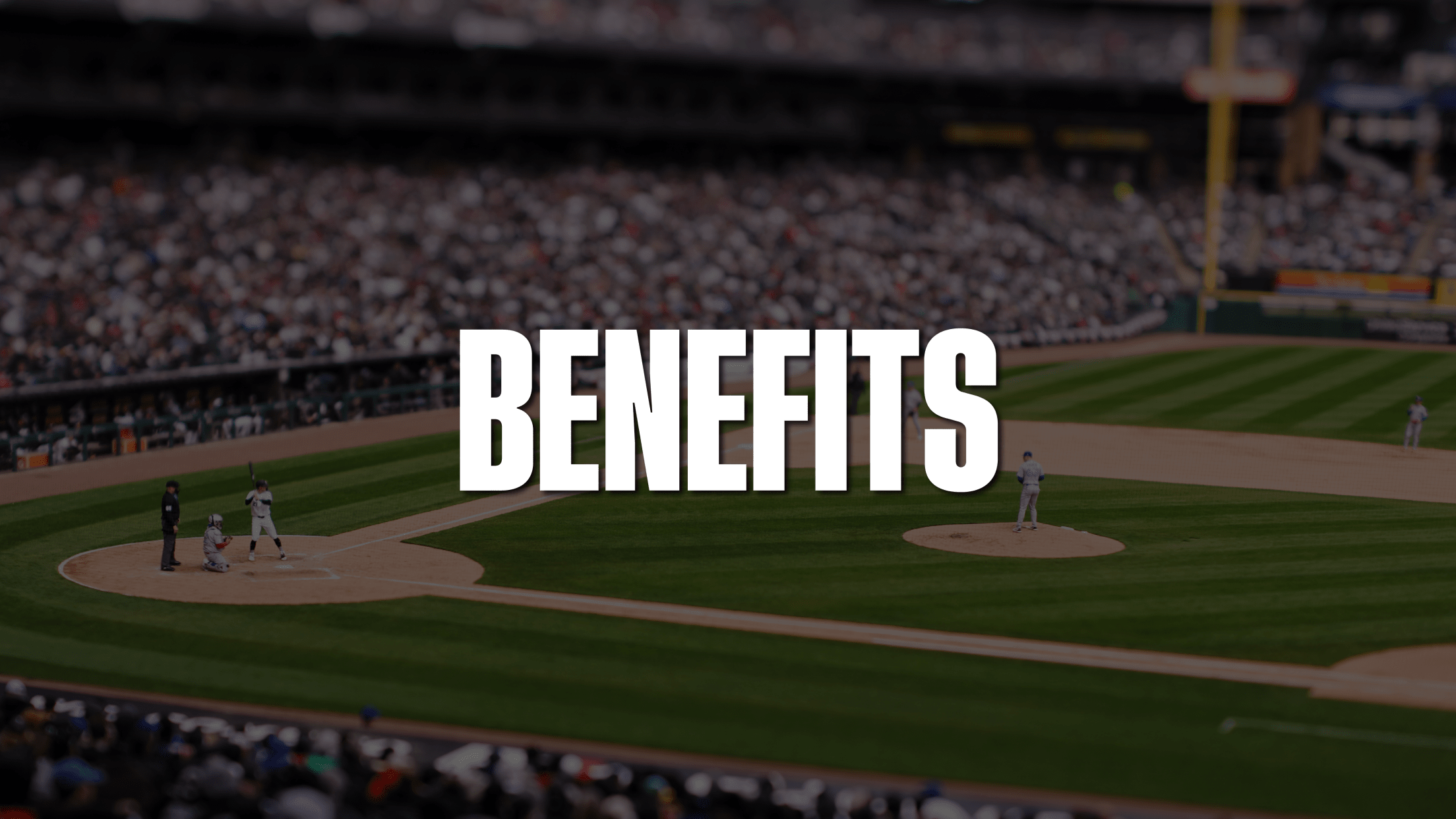 Benefits