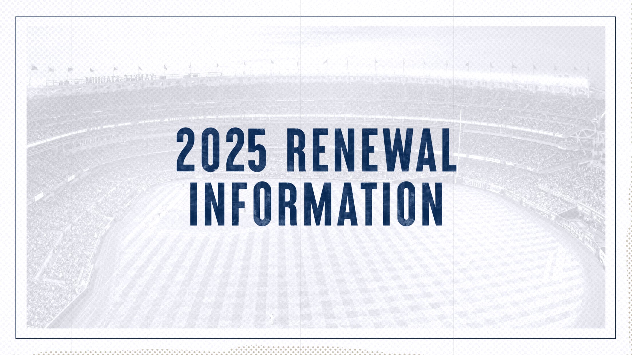 2025 Renewal Information