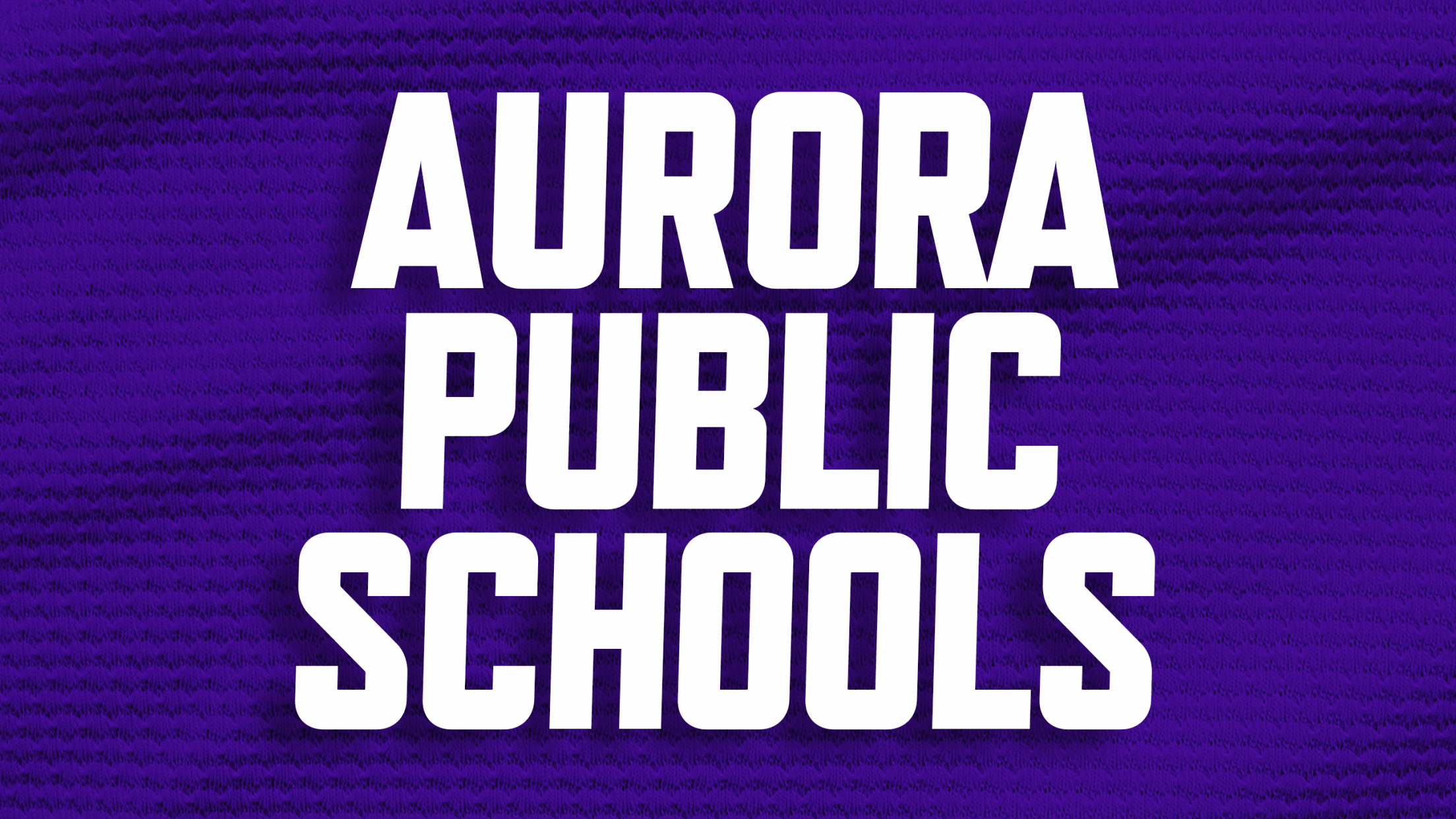 Buy discounted tickets for Aurora Public Schools