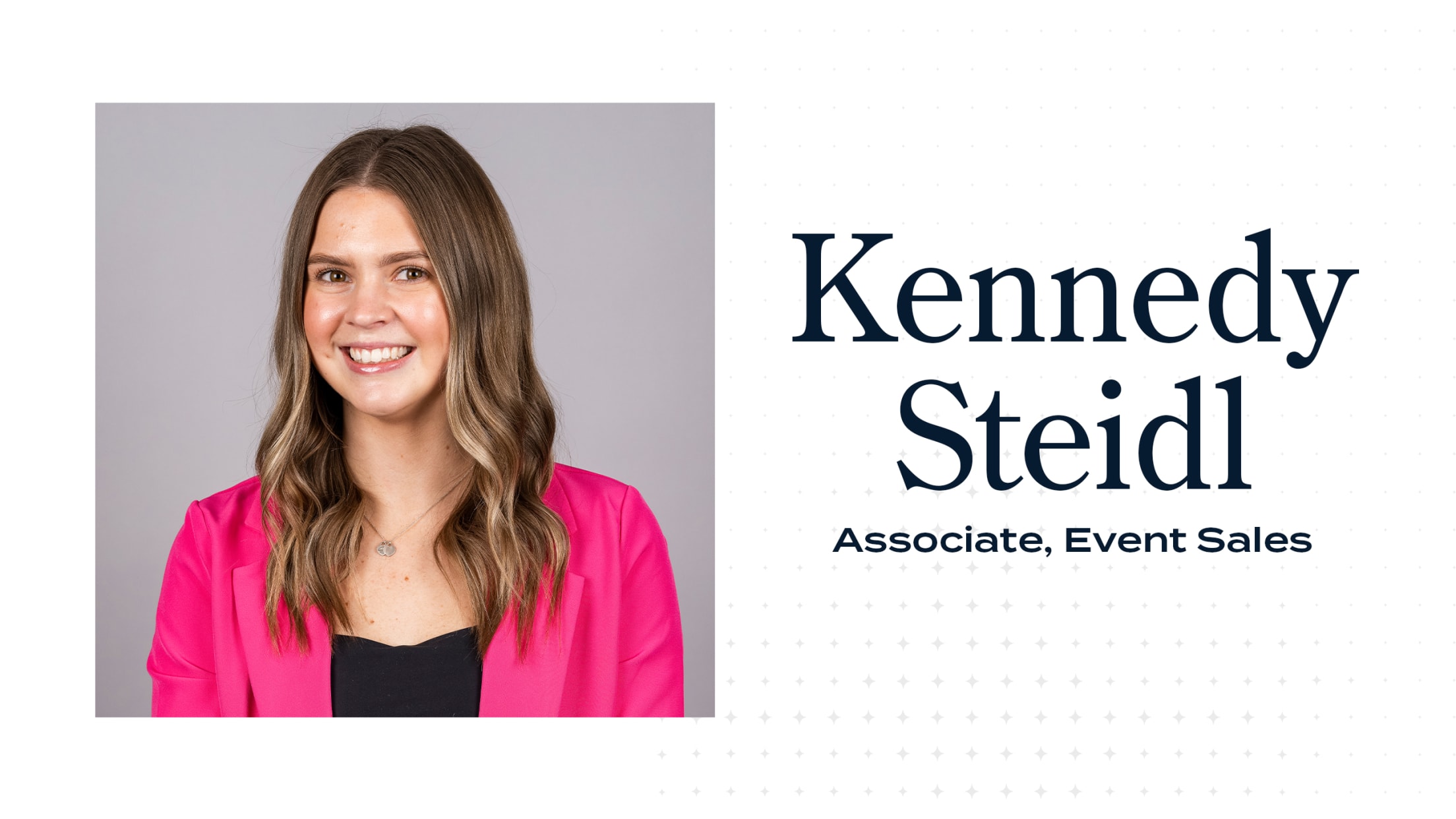 Kennedy Steidl, Assistant Event Sales Coordinator