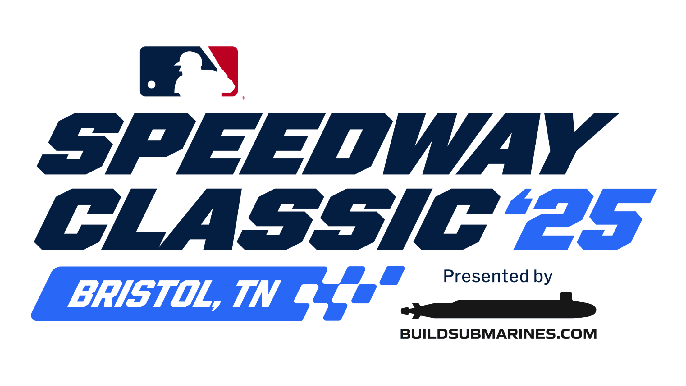 2025 MLB Speedway Classic presented by BuildSubmarines.com