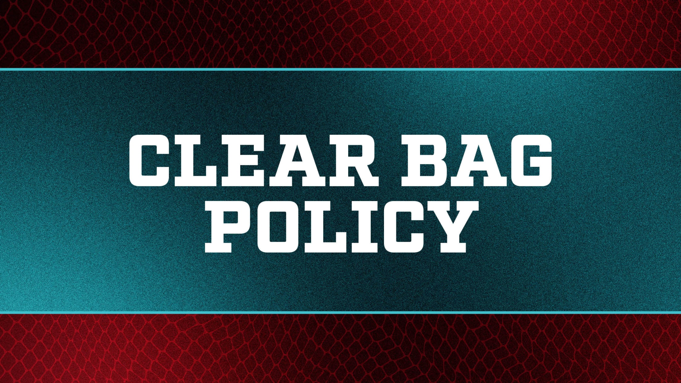 Clear Bag Policy