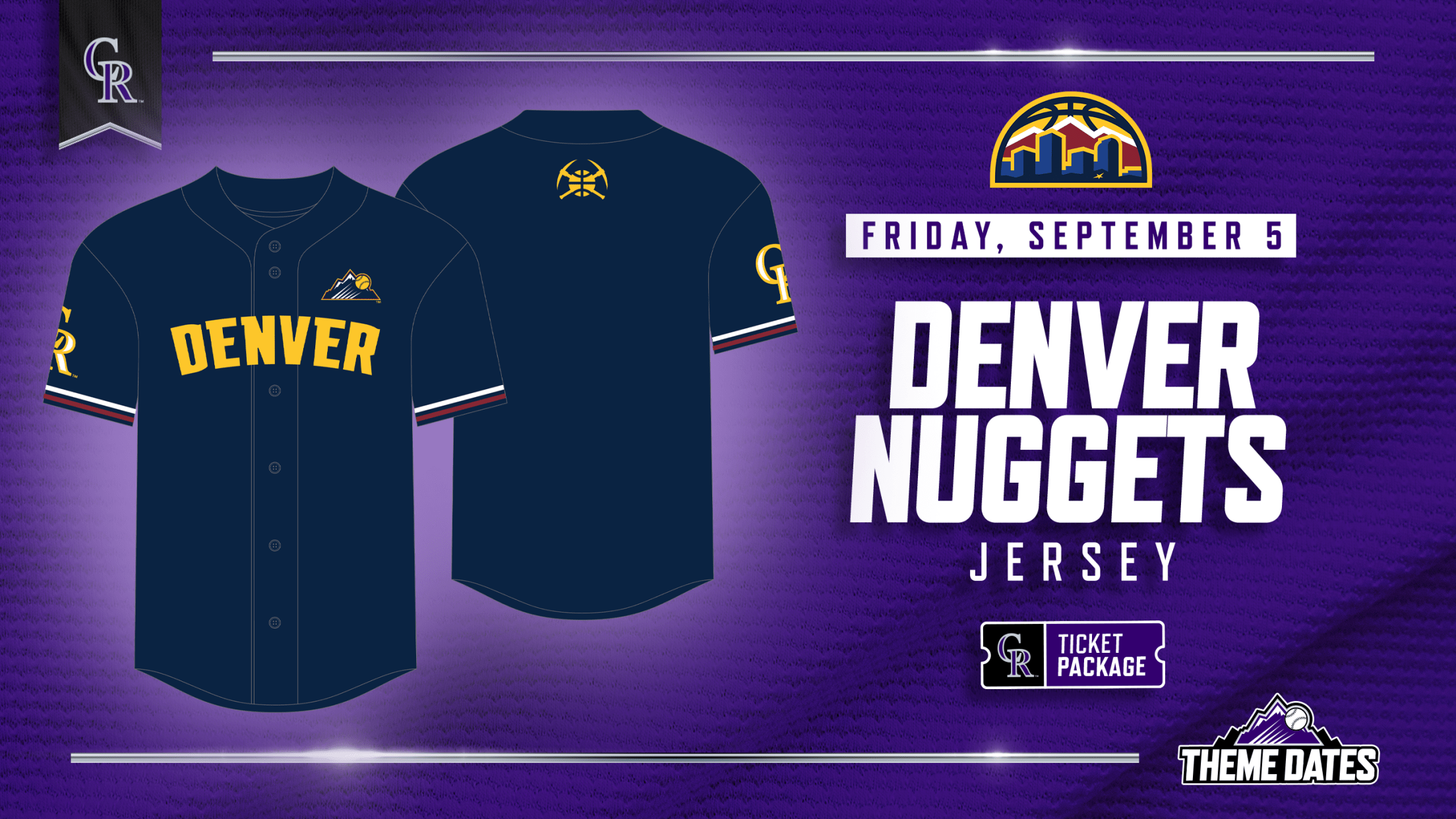Purchase Denver Nuggets Ticket Package on Friday, September 5 to receive limited-edition Rockies x Nuggets jersey
