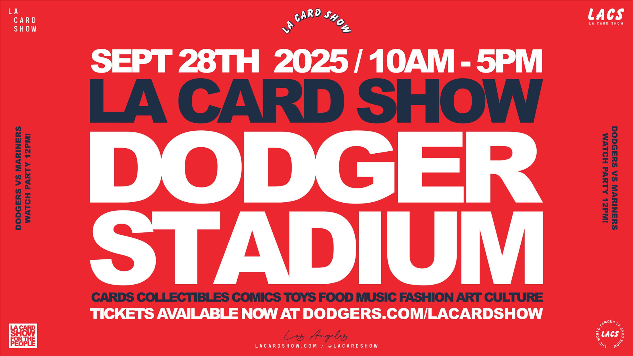 LA CARD SHOW, the world-famous collectible and culture event, is bringing its electric energy to Dodger Stadium for a full day of cards, collectibles, music, food, giveaways, meet and greets and more!