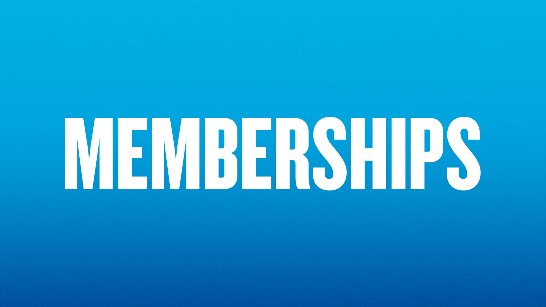 Memberships