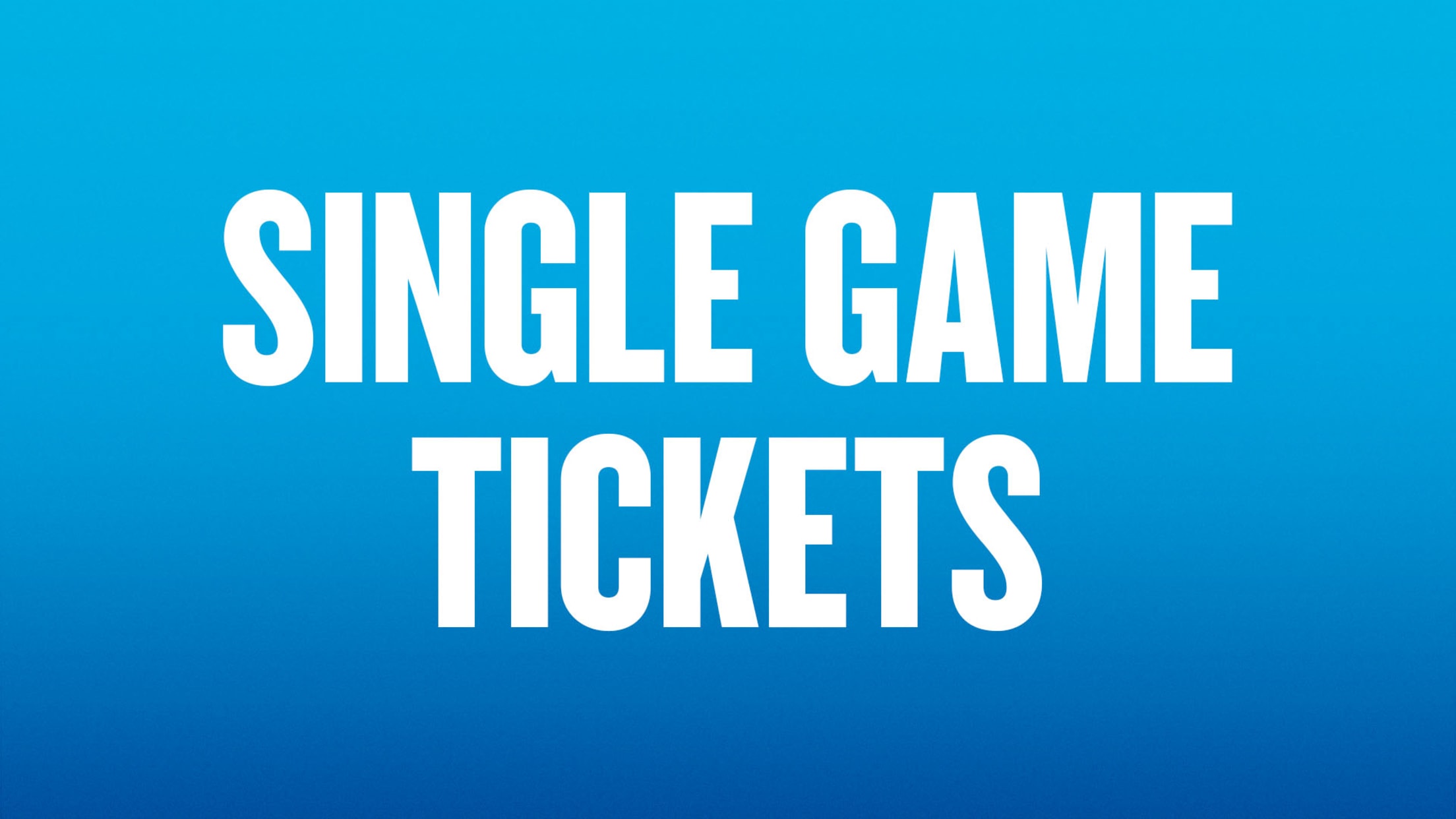 Single Game Tickets