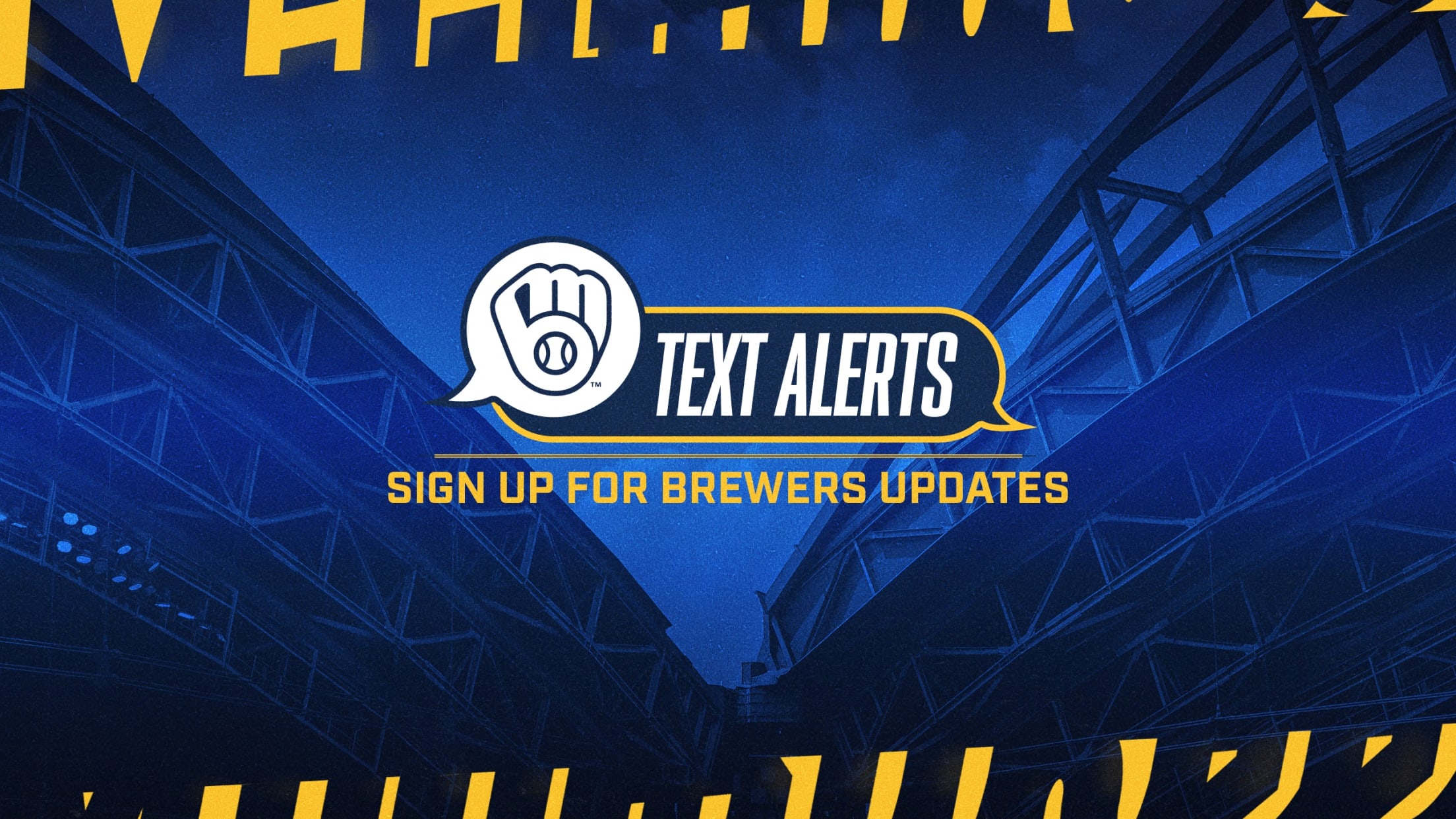 Text Alerts Sign Up for Brewers Updates