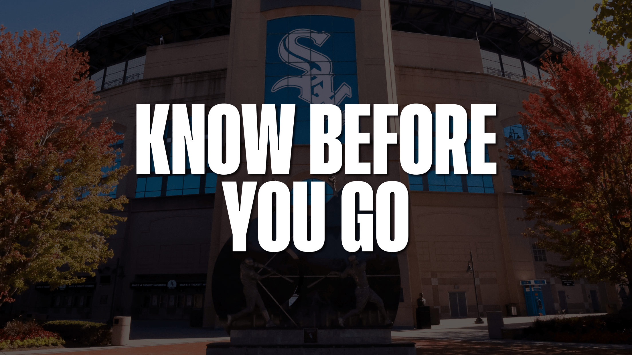 Know Before You Go