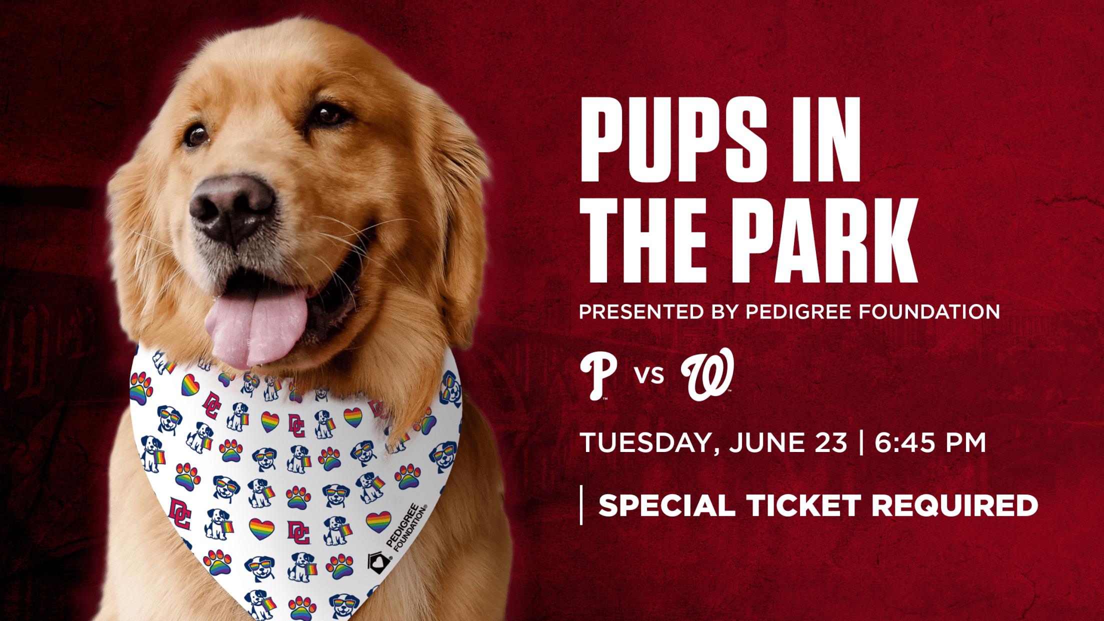Pups in the Park presented by PEDIGREE Foundation: Tuesday, June 23 vs. Philadelphia Phillies