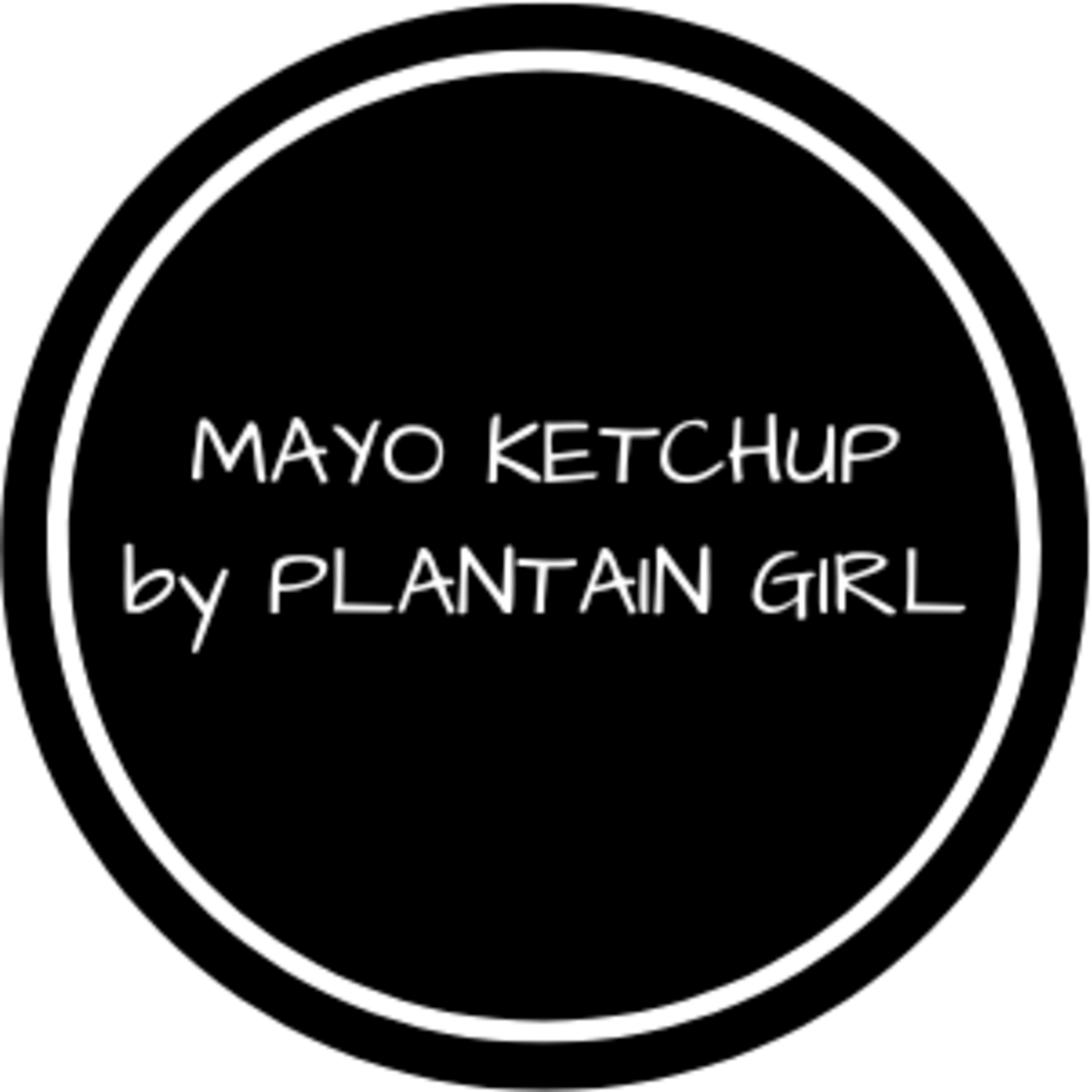 Mayo Ketchup by Plantain Girl