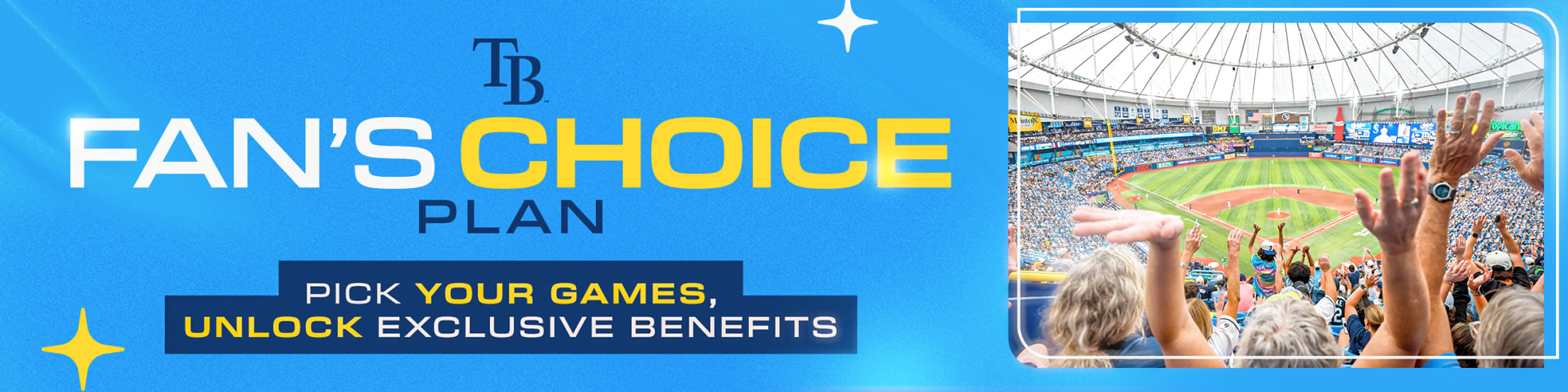Fans Choice Plan
