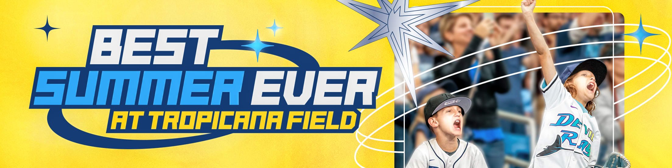 Best Summer Ever at Tropicana Field