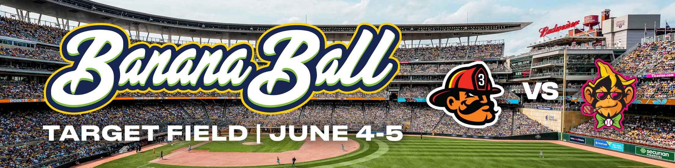 Banana Ball: Target Field, June 4-5
