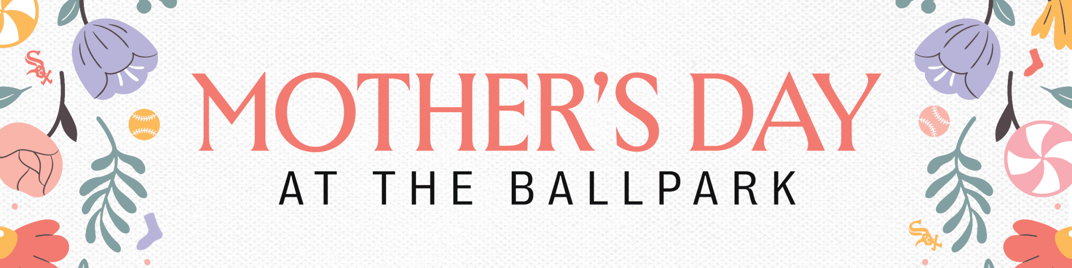 Mother's Day at the Ballpark