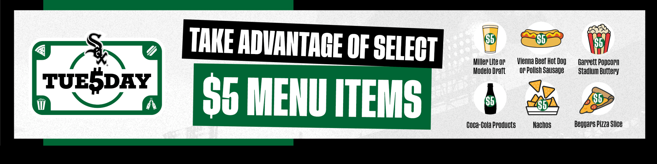 $5 Tuesdays - Take Advantage of Select $5 Menu Items