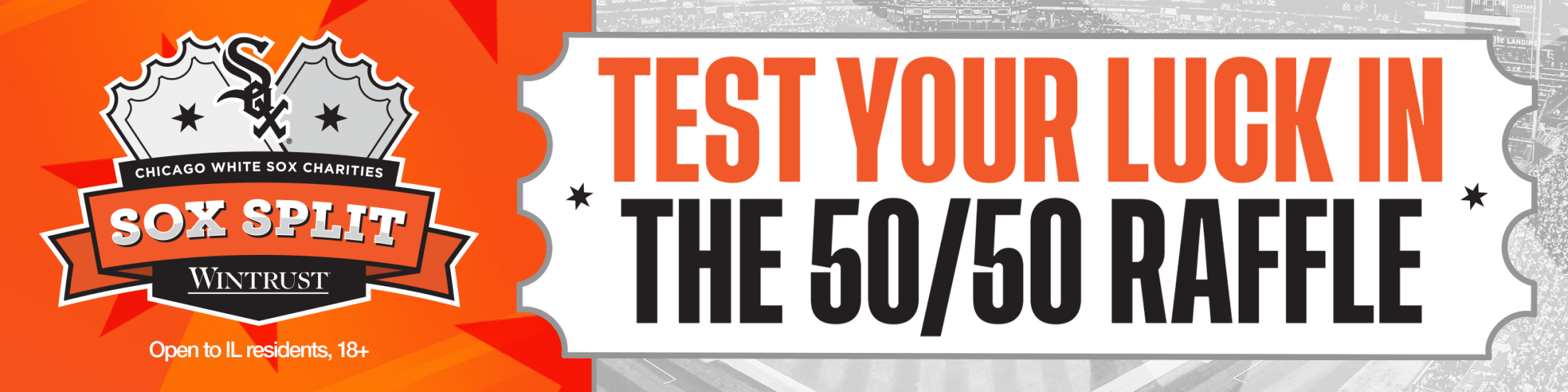 Sox Split 50/50 Raffle