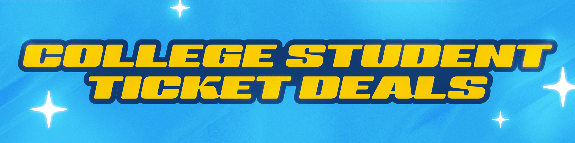 College Student Ticket Deals
