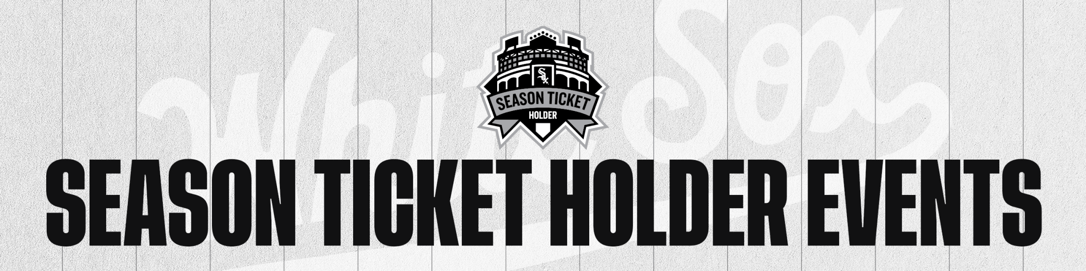 2026 Season Ticket Holder Events