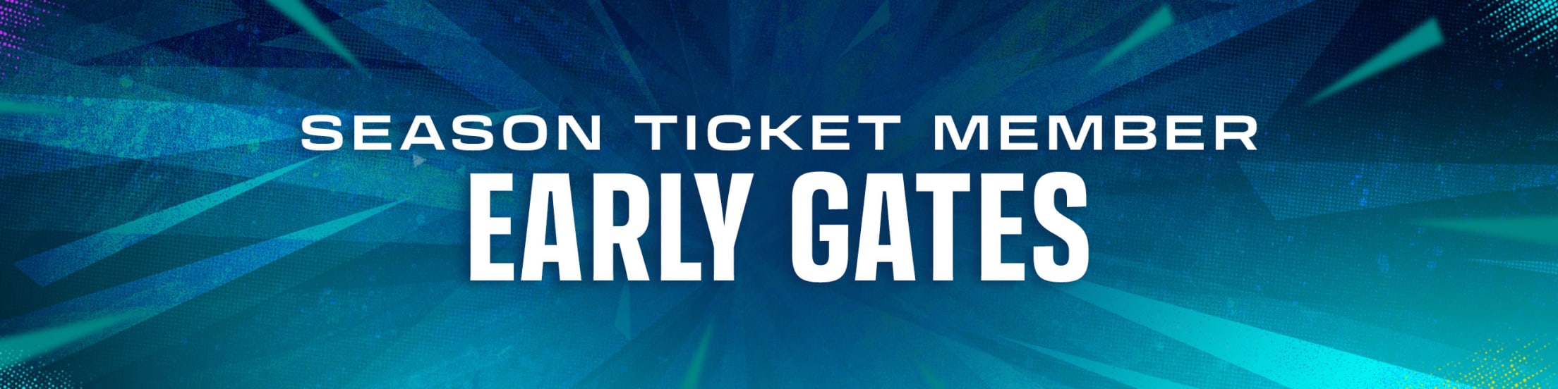 Season Ticket Member Early Gates