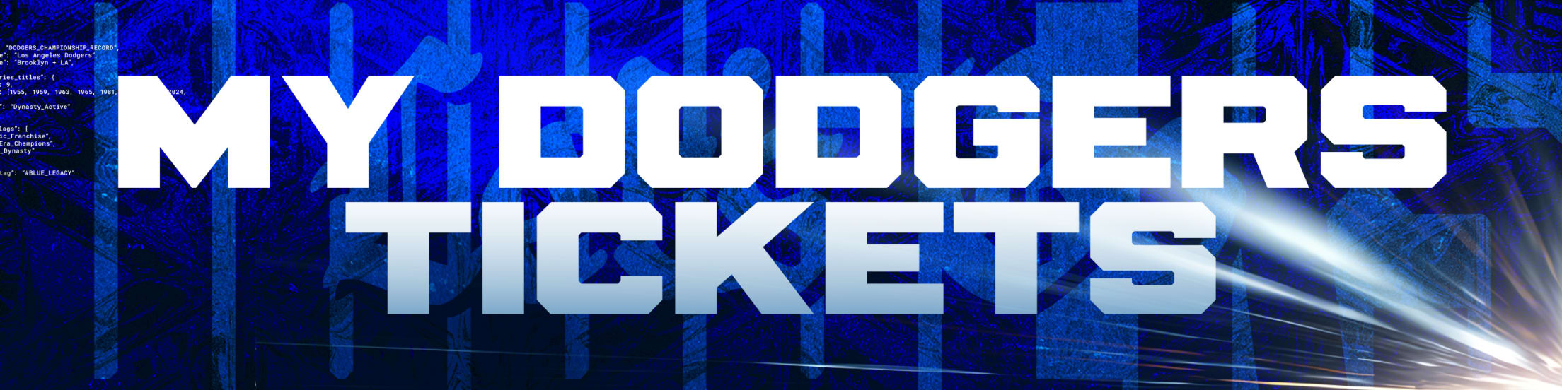 My Dodgers Tickets
