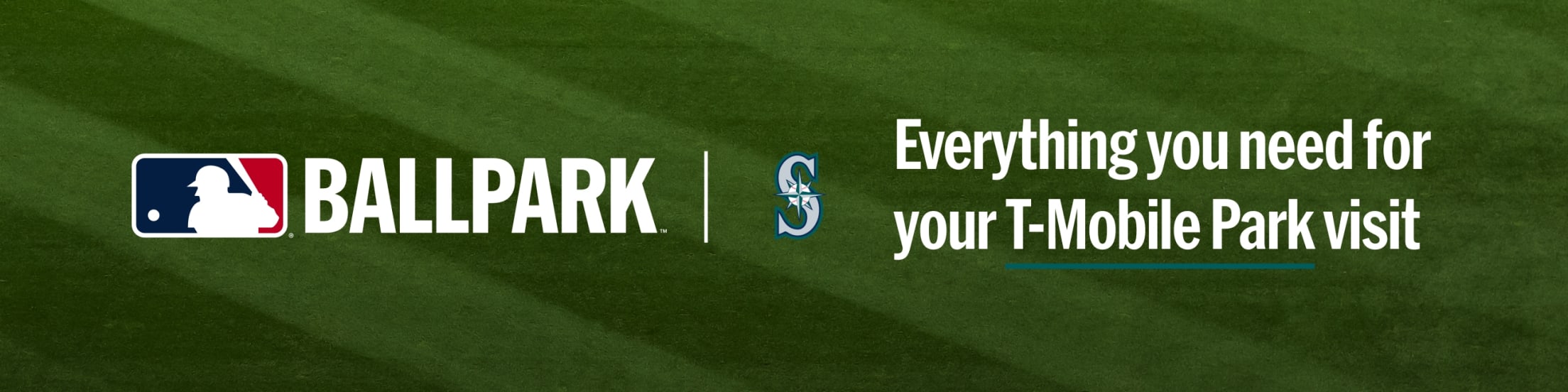 Ballpark: Everything you need for your T-Mobile Park visit