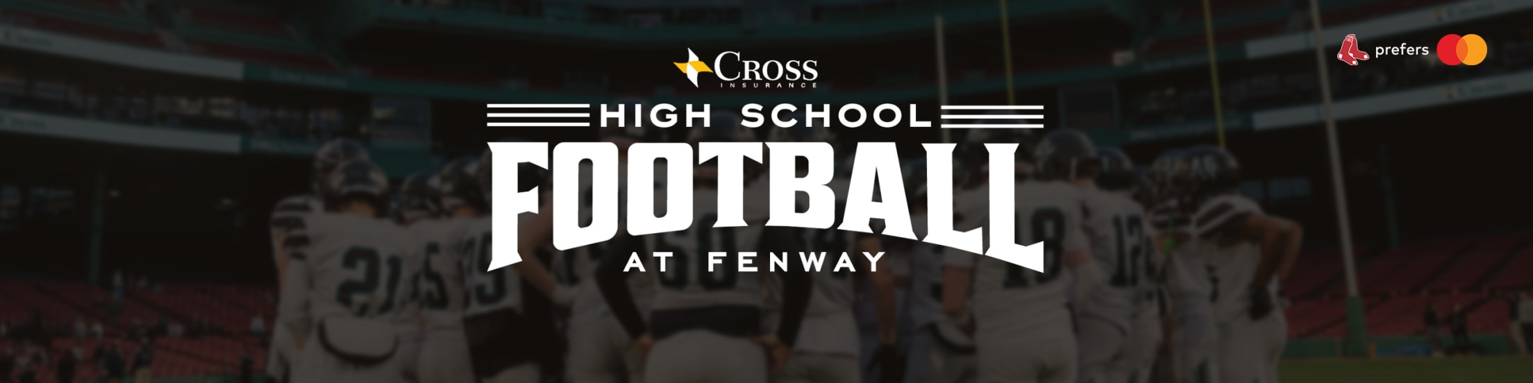 High School Football at Fenway presented by Cross Insurance