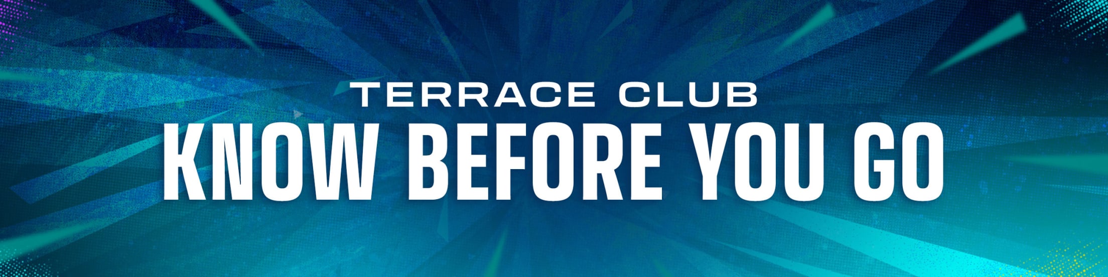 Terrace Club Know Before You Go