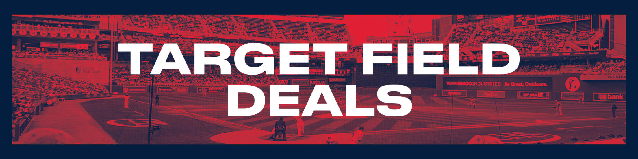 Target Field Deals