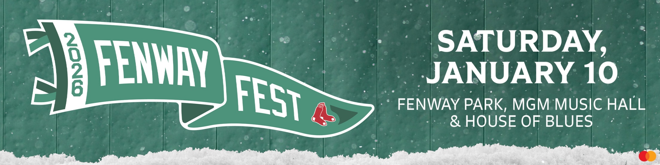 2026 Fenway Fest: Saturday, January 10, at Fenway Park, MGM Music Hall, and House of Blues