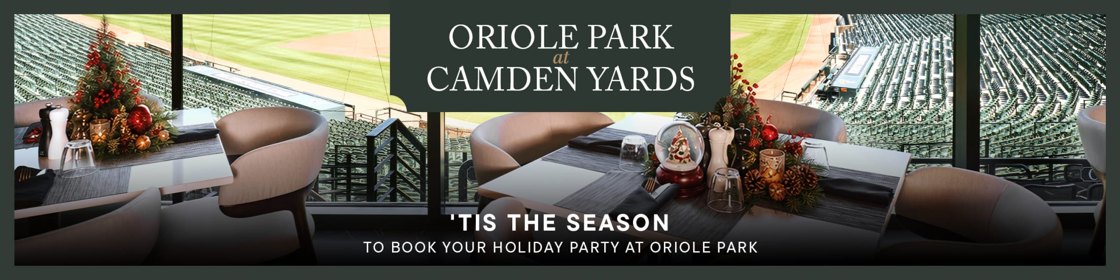 Oriole Park Non-Gameday Events & Hospitality