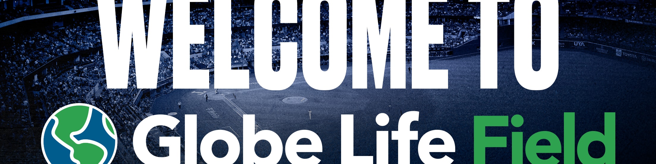 Welcome to Globe Life Field