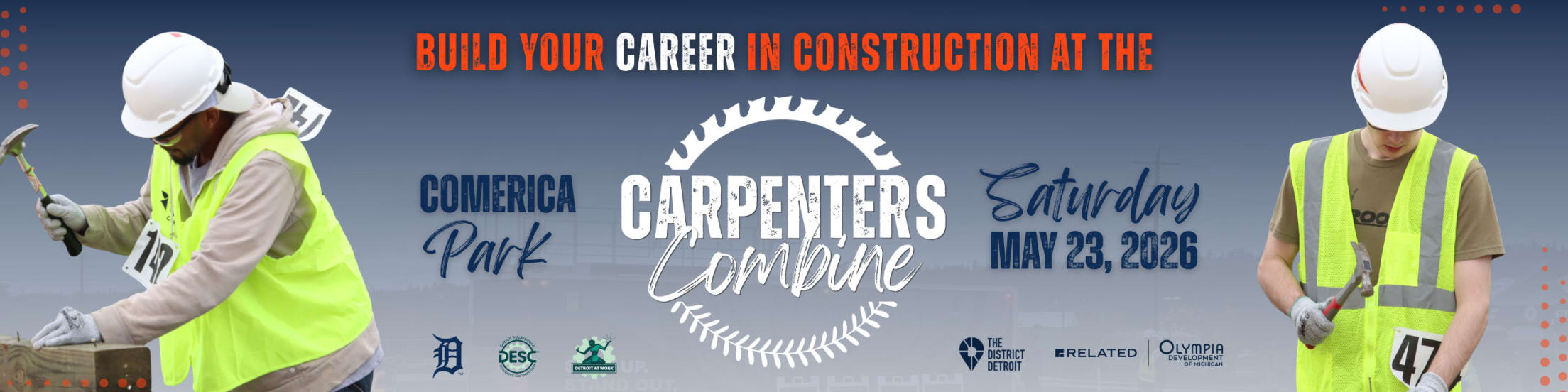 Comerica Park Carpenters Combine May 23, 2026