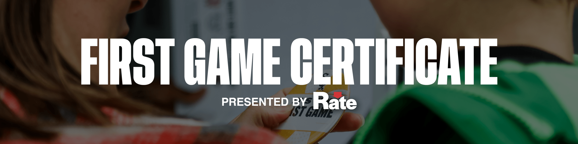 First Game Certificate