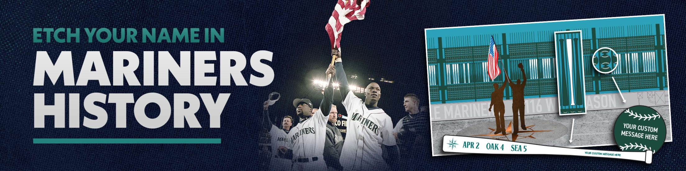 Etch your name in Mariners History